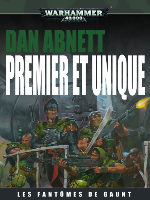 Title details for Premier et Unique by Dan Abnett - Available